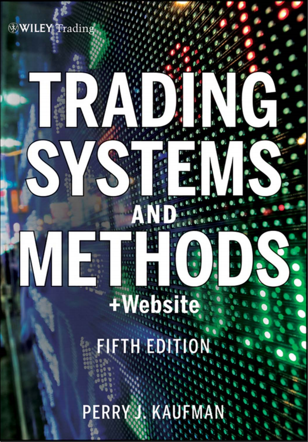 Trading Systems and Methods - Perry Kaufman