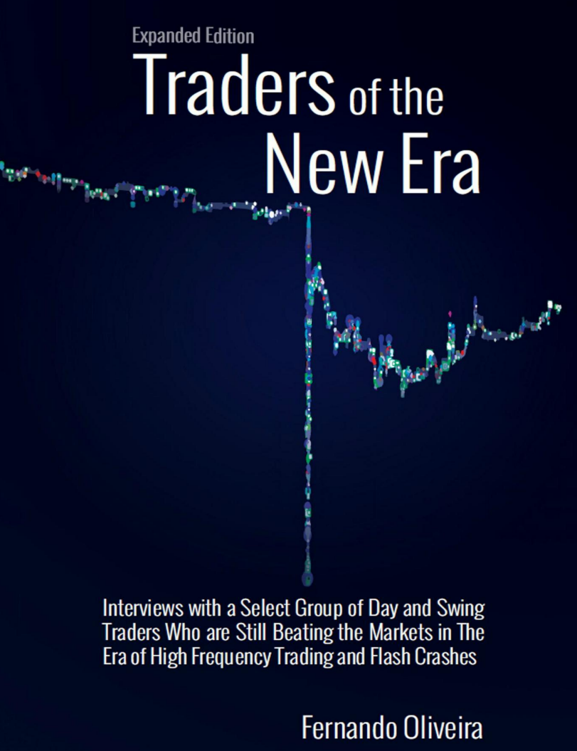 Traders of the New Era - by Fernando Oliveira