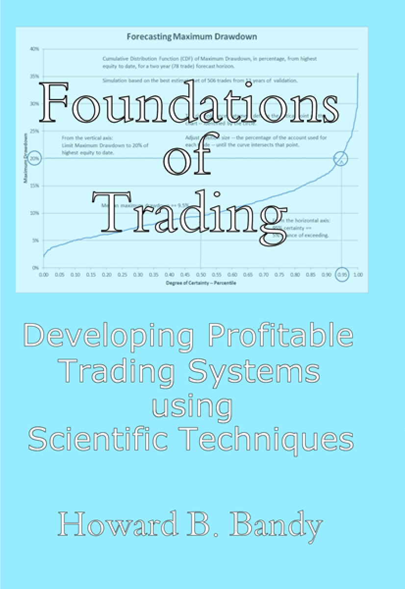 Foundations of Trading: Developing Profitable Trading Systems using Scientific Techniques