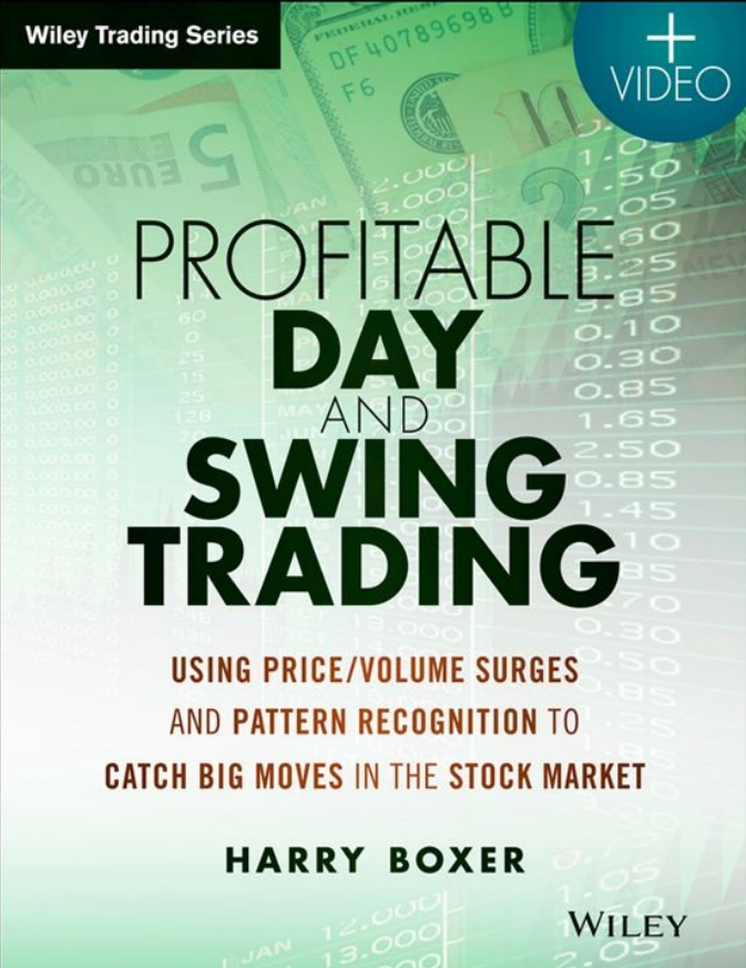 Profitable Day and Swing Trading - Harry Boxer